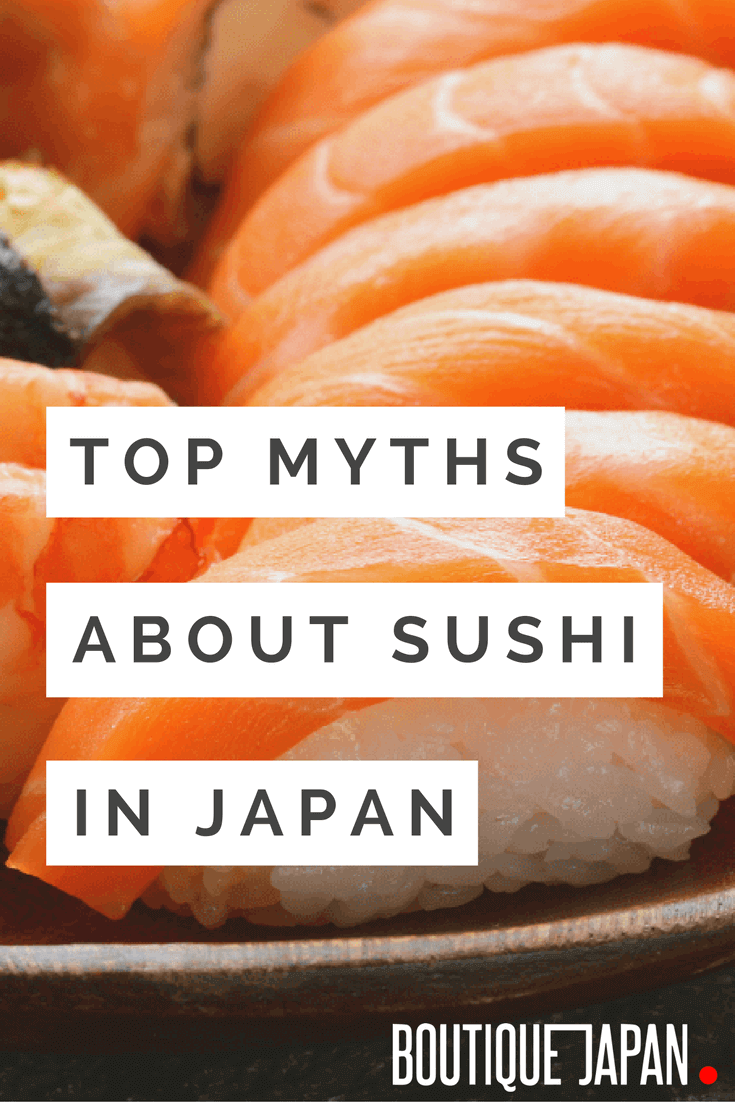 尽管寿司很受欢迎，但令人惊讶的是，正宗的日式寿司仍然被误解。这些是关于日本寿司的最大的神话和误解。