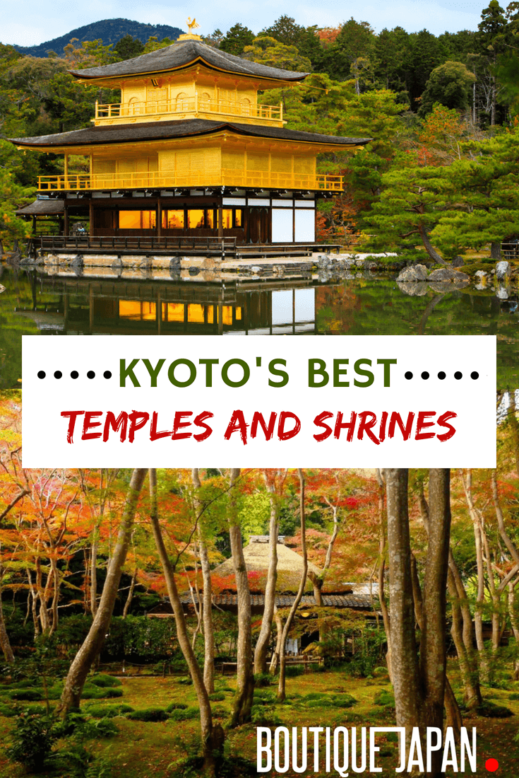一个可爱的指南，最美丽的京都寺庙和神社，以著名的纪念碑和不走寻常路的宝石。